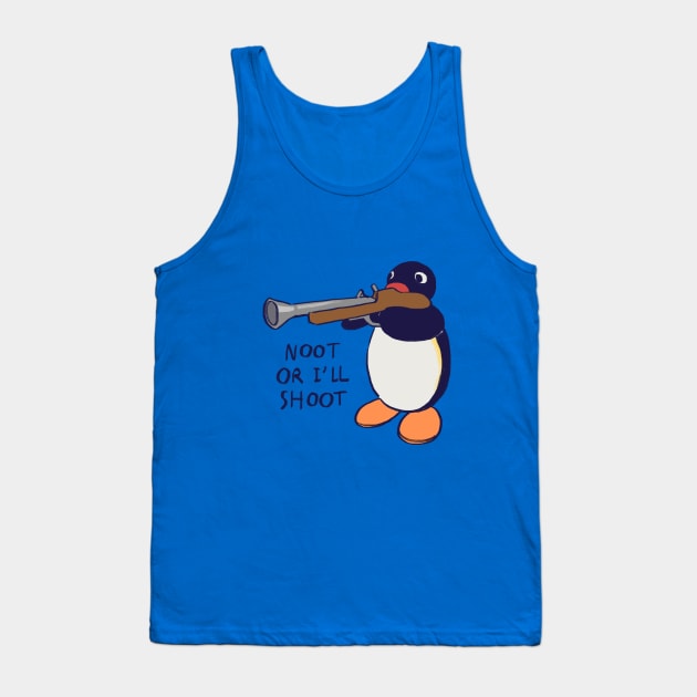 penguin with gun meme / pingu noot or i'll shoot Tank Top by mudwizard